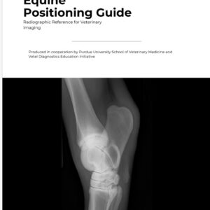 ALL NEW: Equine Radiographic Positioning Guide ebook
